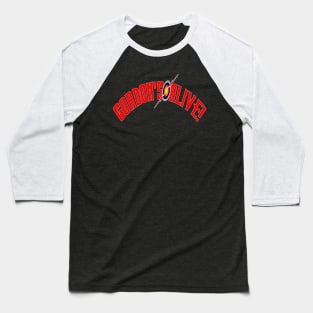 Gordon's alive Baseball T-Shirt